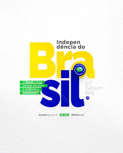 Dia da Independência do Brasil 07 de Setembro Social Media PSD Editável