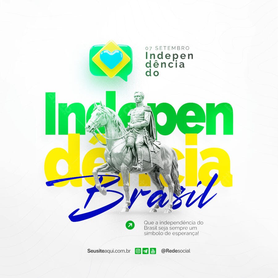 Postagem 7 de Setembro Independência Brasil PSD Editável