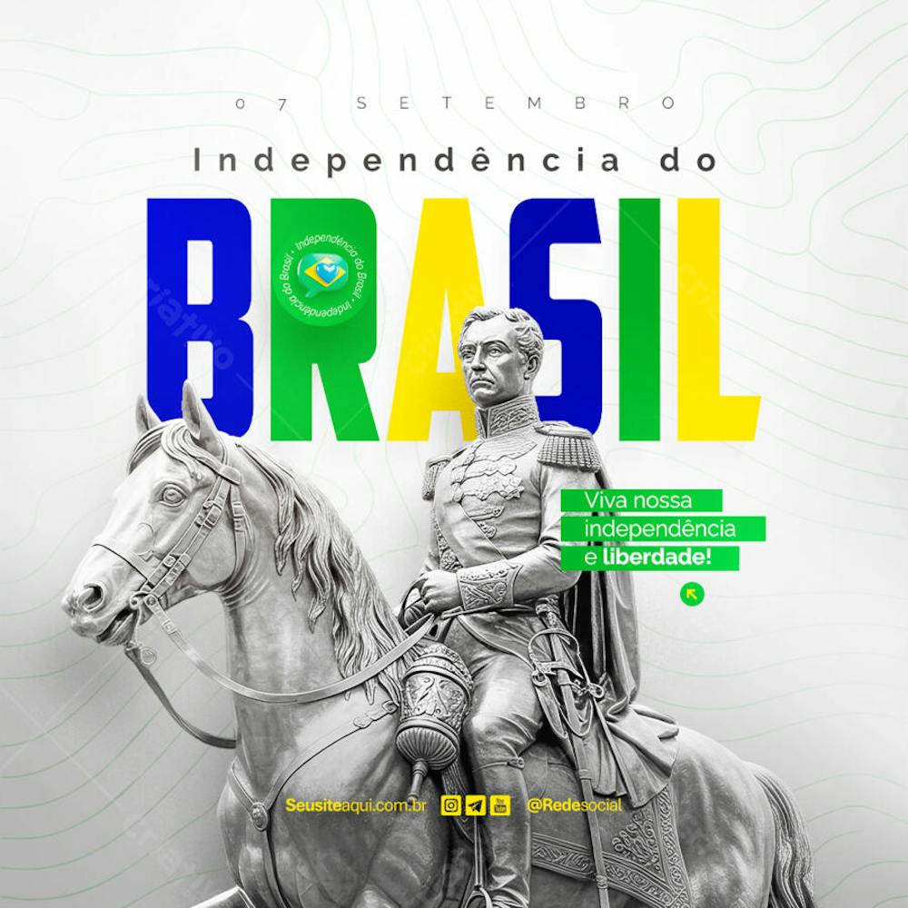 Dia da Independência do Brasil 07 de Setembro Social Media PSD Editável