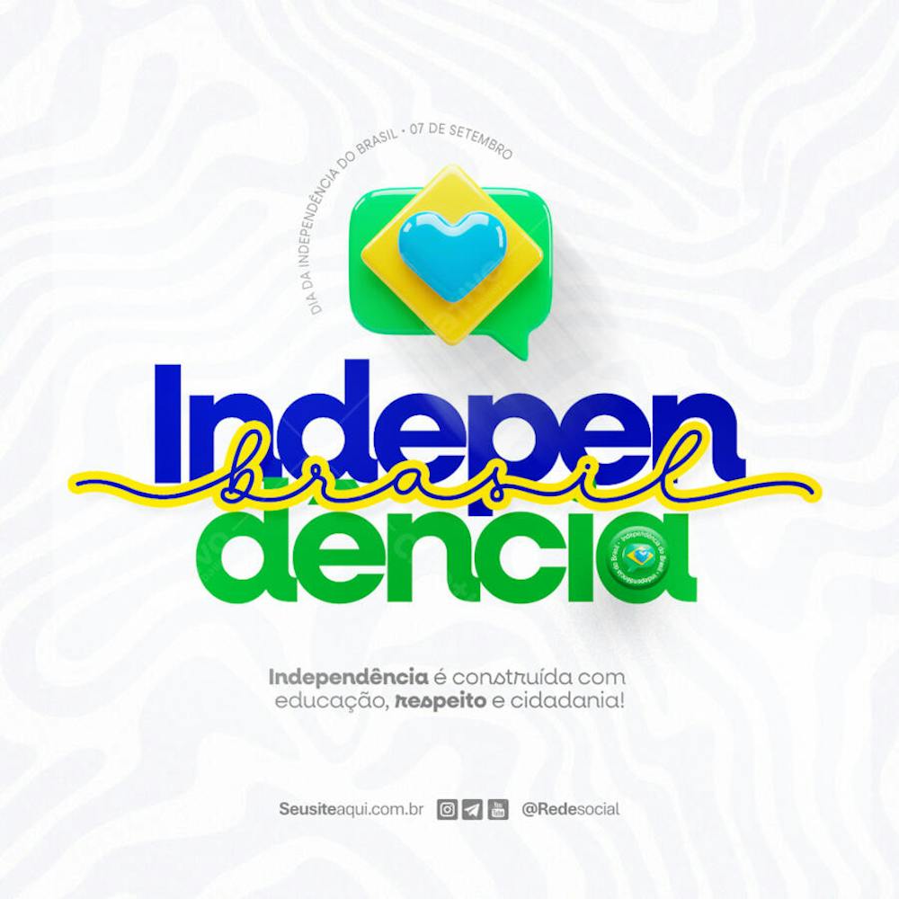 Dia da Independência do Brasil 07 de Setembro Social Media PSD Editável