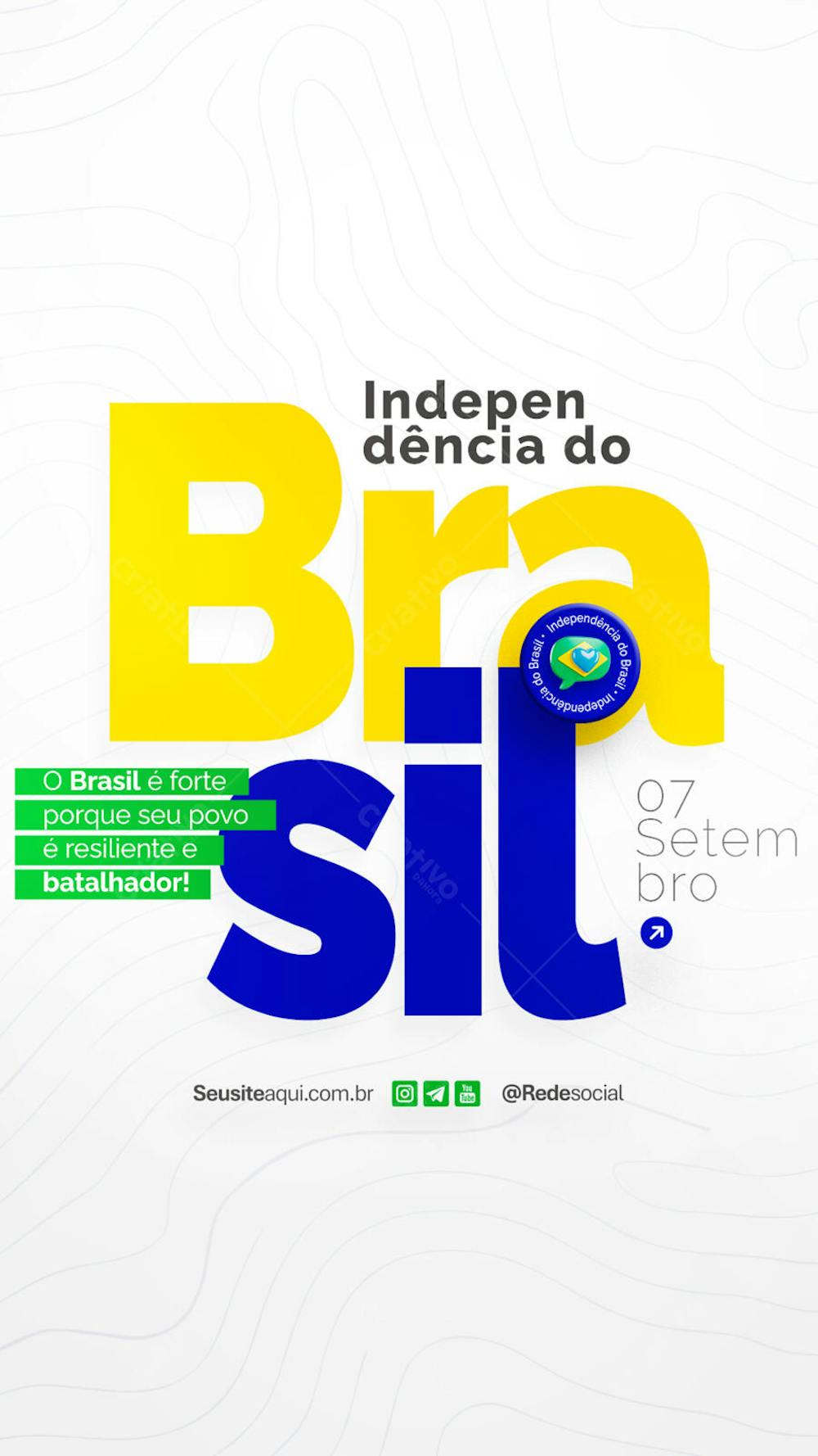 Dia da Independência do Brasil 07 de Setembro Social Media PSD Editável