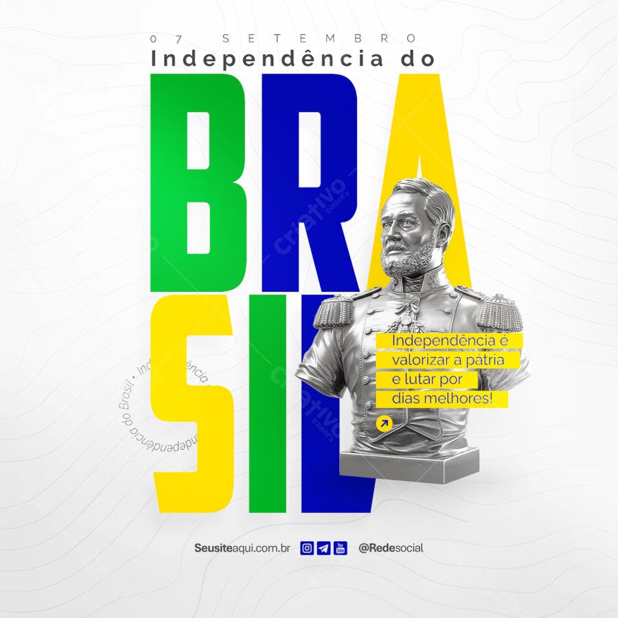 Post para o Dia da Independência do Brasil PSD Editável