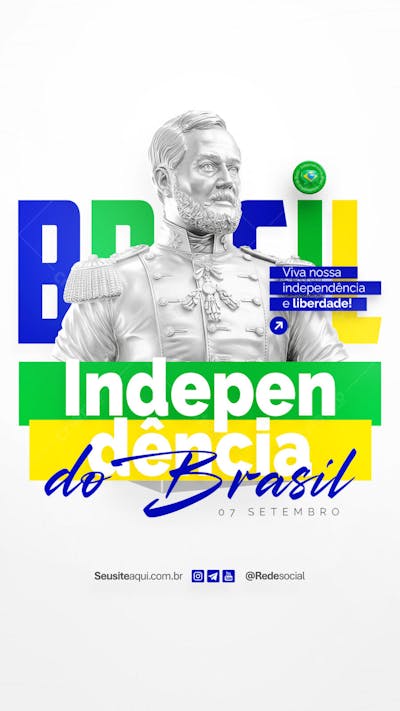 Dia da Independência do Brasil 07 de Setembro Social Media PSD Editável