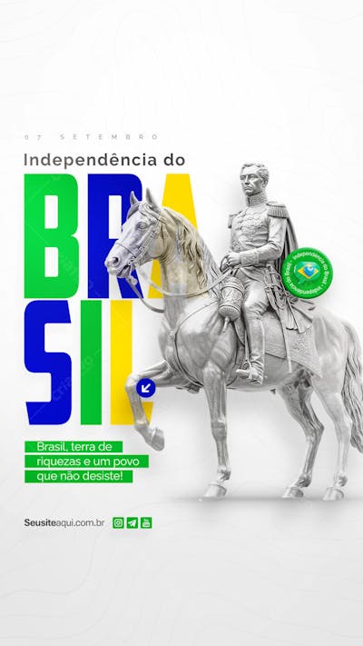 Dia da Independência do Brasil 07 de Setembro Social Media PSD Editável