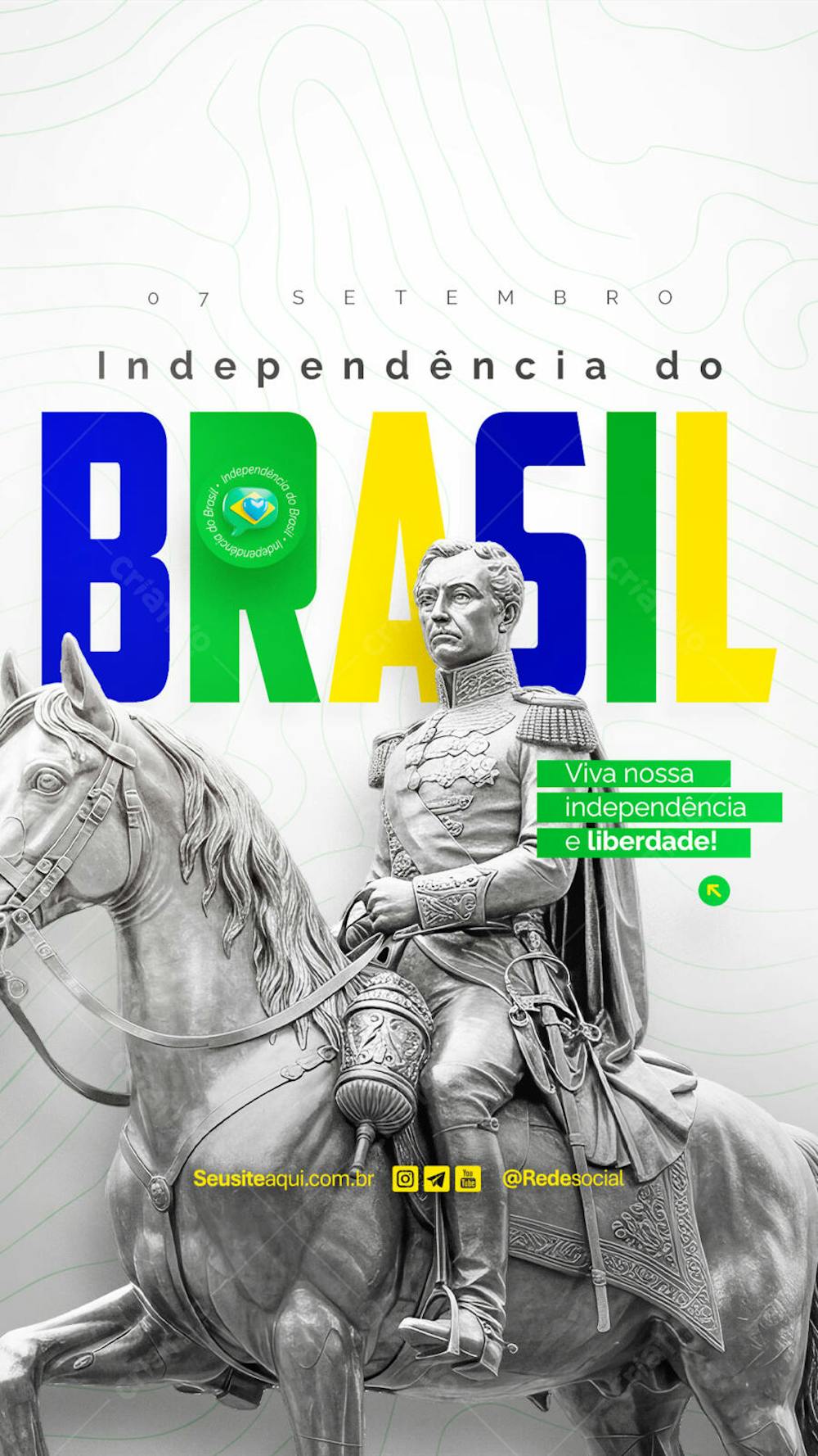 Dia da Independência do Brasil 07 de Setembro Social Media PSD Editável