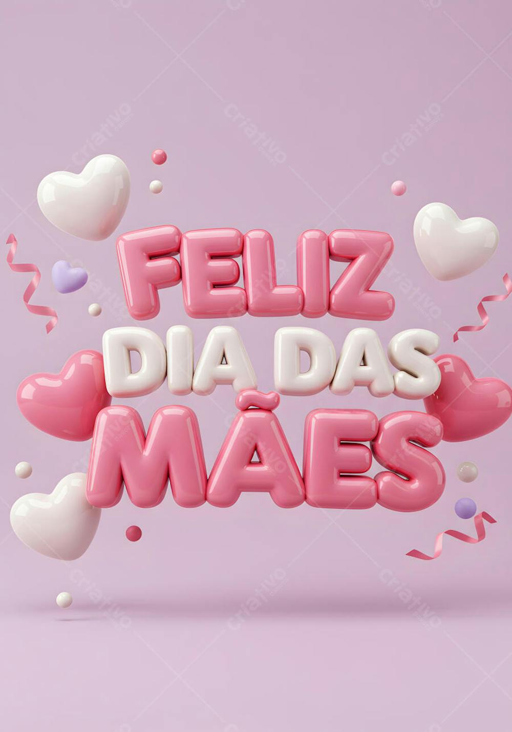 Feliz Dia Das Mães