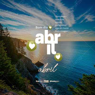 Bom dia abril frase comunicado aviso informe Social Media PSD Editável (2)