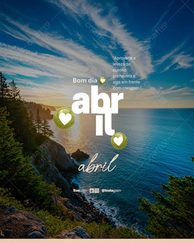 Bom dia abril frase comunicado aviso informe Social Media PSD Editável (1)