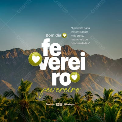 Bom dia fevereiro frase comunicado aviso informe Social Media PSD Editável (2)