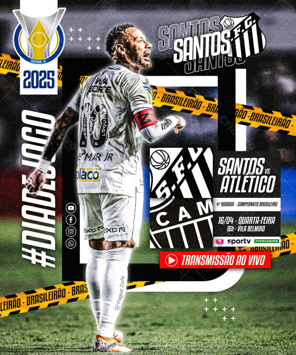 FLYER ESPORTIVO FUTEBOL CAMPEONATO BRASILEIRO DIA DE JOGO SANTOS NEYMAR