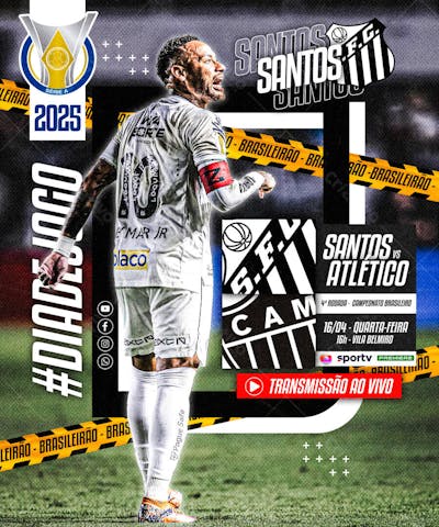 FLYER ESPORTIVO FUTEBOL CAMPEONATO BRASILEIRO DIA DE JOGO SANTOS NEYMAR