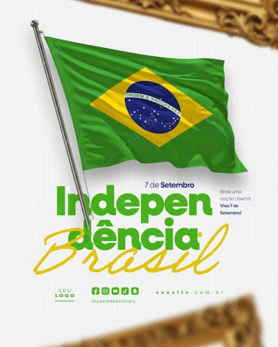 Independência do Brasil 7 de Setembro Feed social media editável  (3)