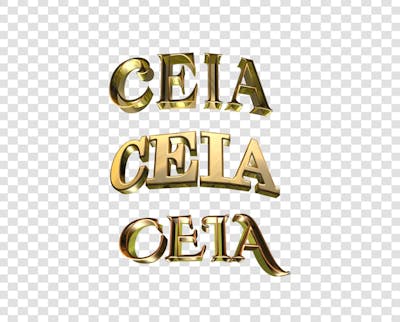 LETRA 3D ESCRITA A PALAVRA CEIA DOURADA