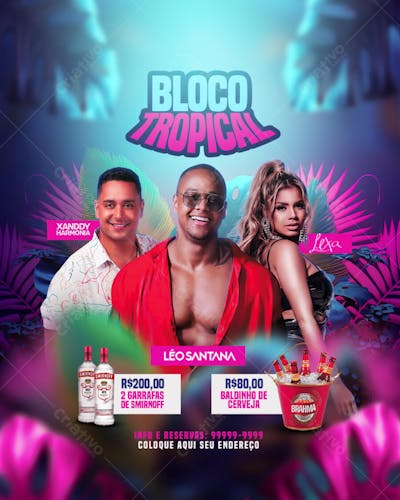 BLOCO TROPICAL