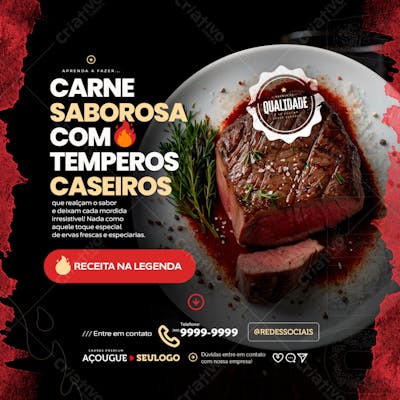 Carne saborosa com temperos caseiros, aprenda com nosso açougue