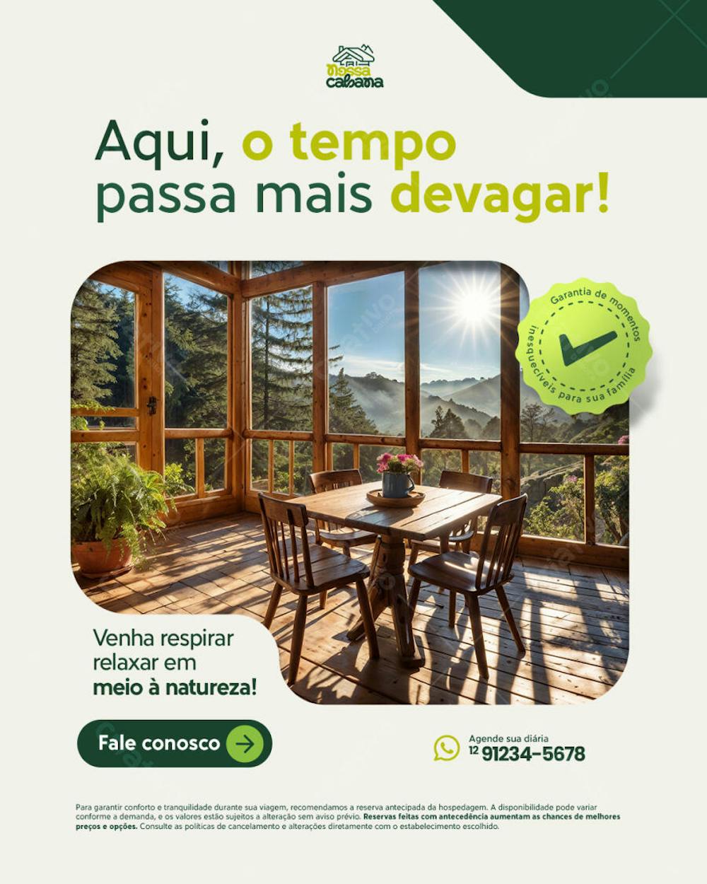 Aqui, o tempo passa mais devagar!