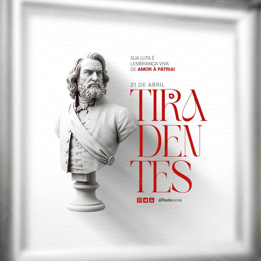 Post para Dia de Tiradentes PSD Editável