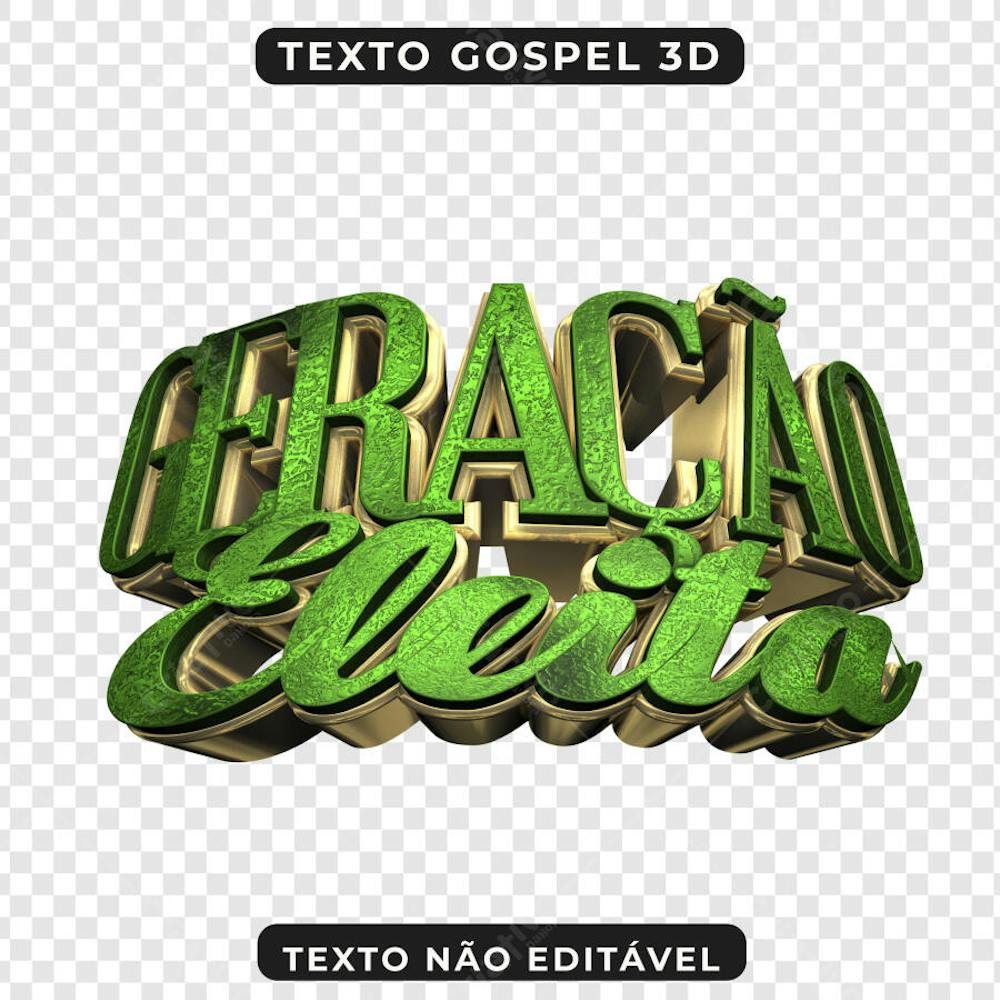 GERAÇÃO ELEITA 3D