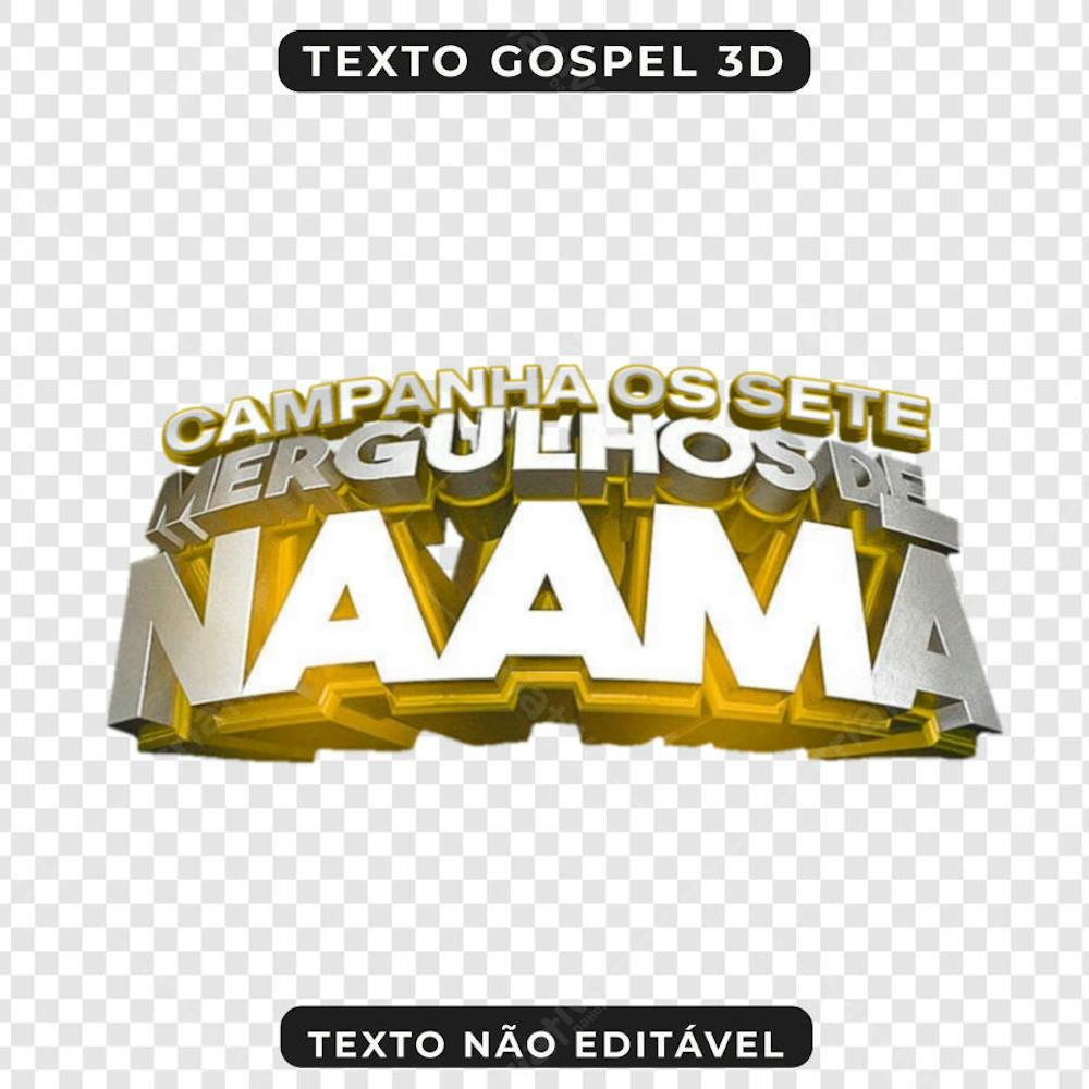 CAMPANHA OS SETE MERGULHOS DE NAAMÃ 3D