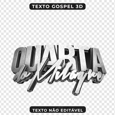 QUARTA DO MILAGRE 3D