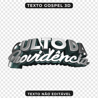 CULTO DA PROVIDÊNCIA 3D