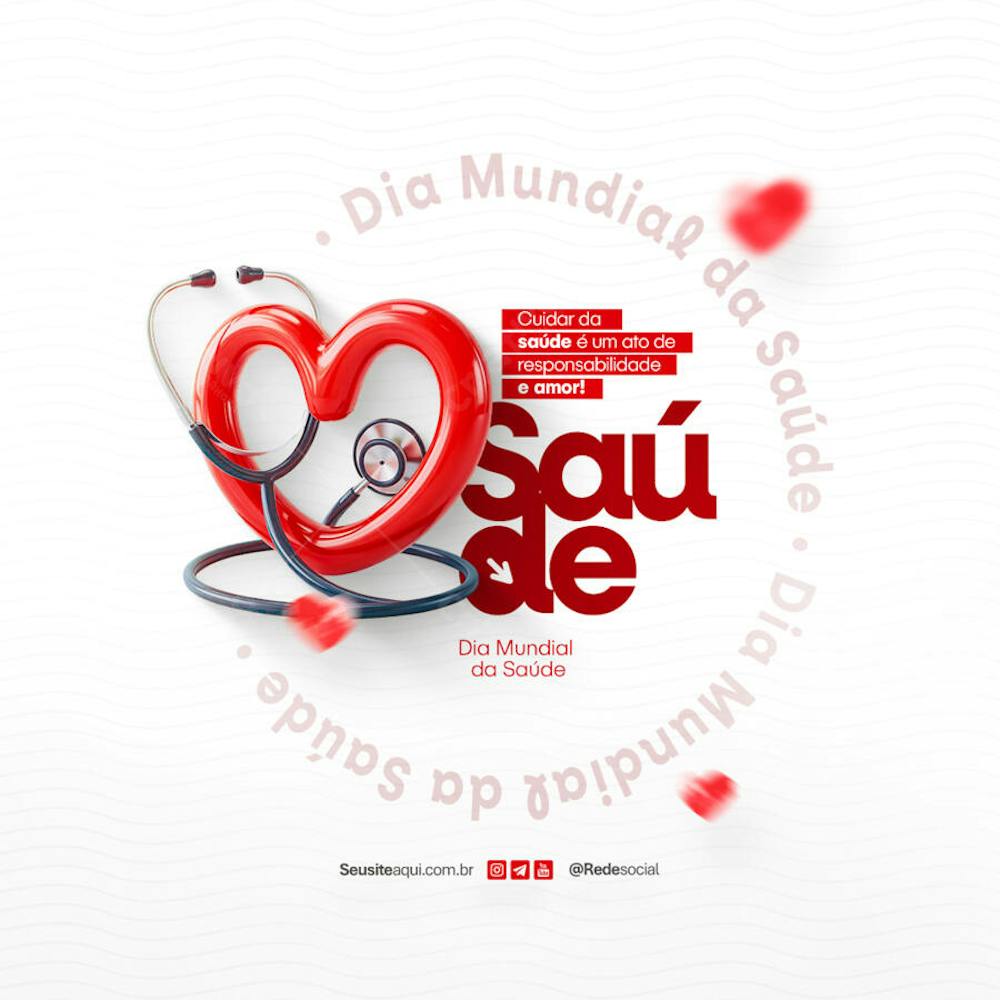 Dia Mundial da Saúde 7 de Abril Social Media PSD Editável (1)