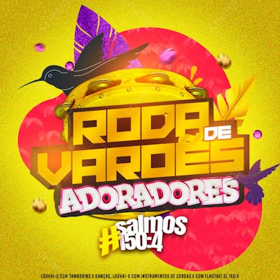 PSD RODA DE VARÕES ADORADORES