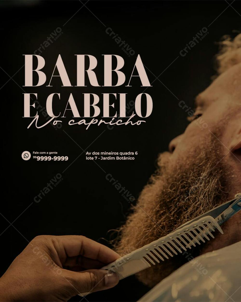 Barba e cabelo no capricho