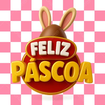 Selo 3D de Páscoa com tema de Feliz Páscoa.