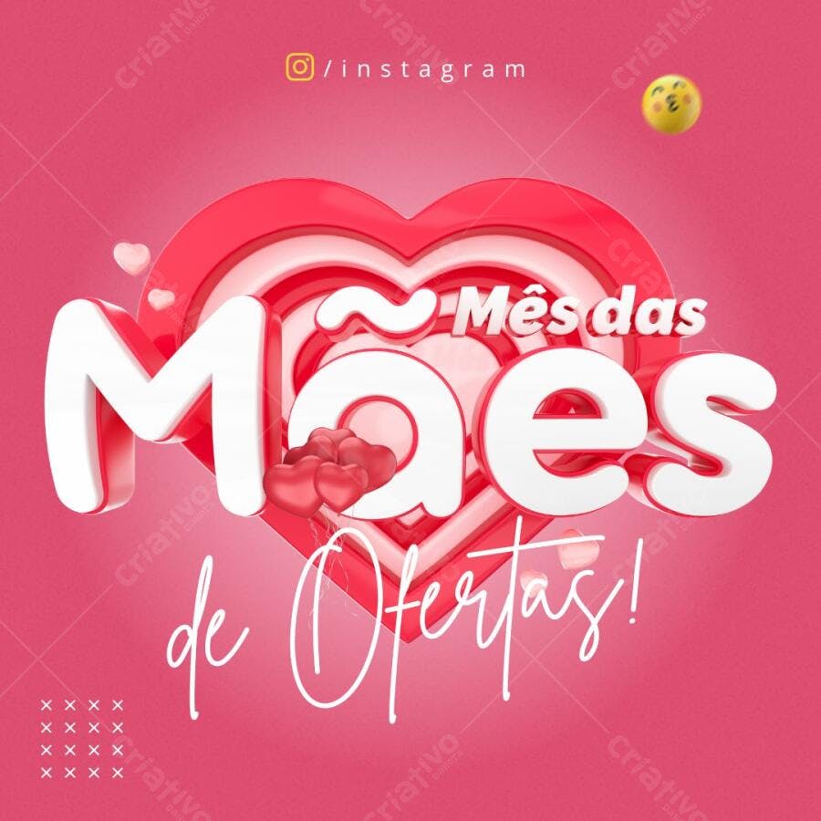 Post Instagram Mês das Mães com corações 3D rosa e branco Editável no Canva
