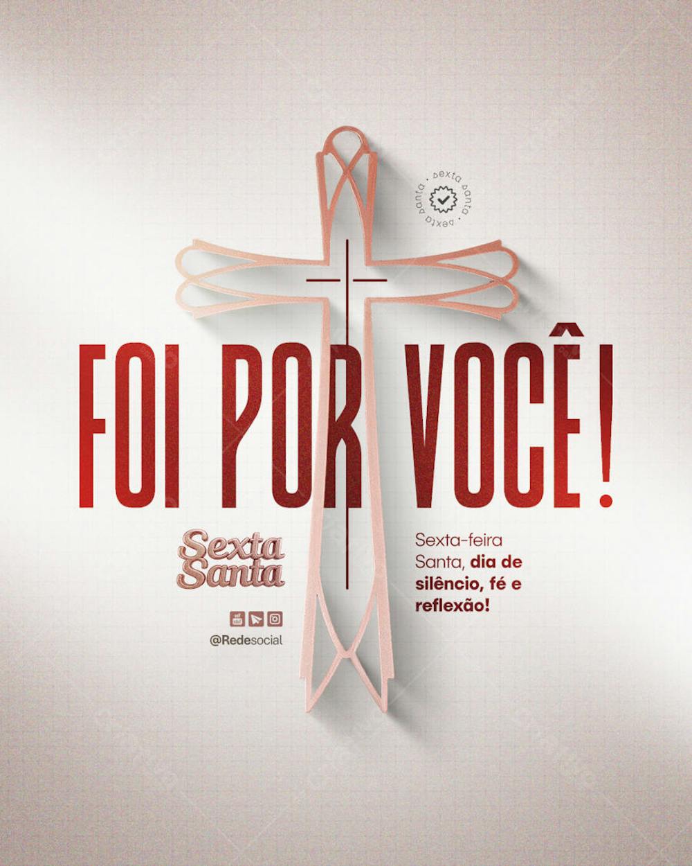 Sexta-feira Santa - Semana Santa - Sexta Feira 18 de Abril Social Media P5D Editável (8)
