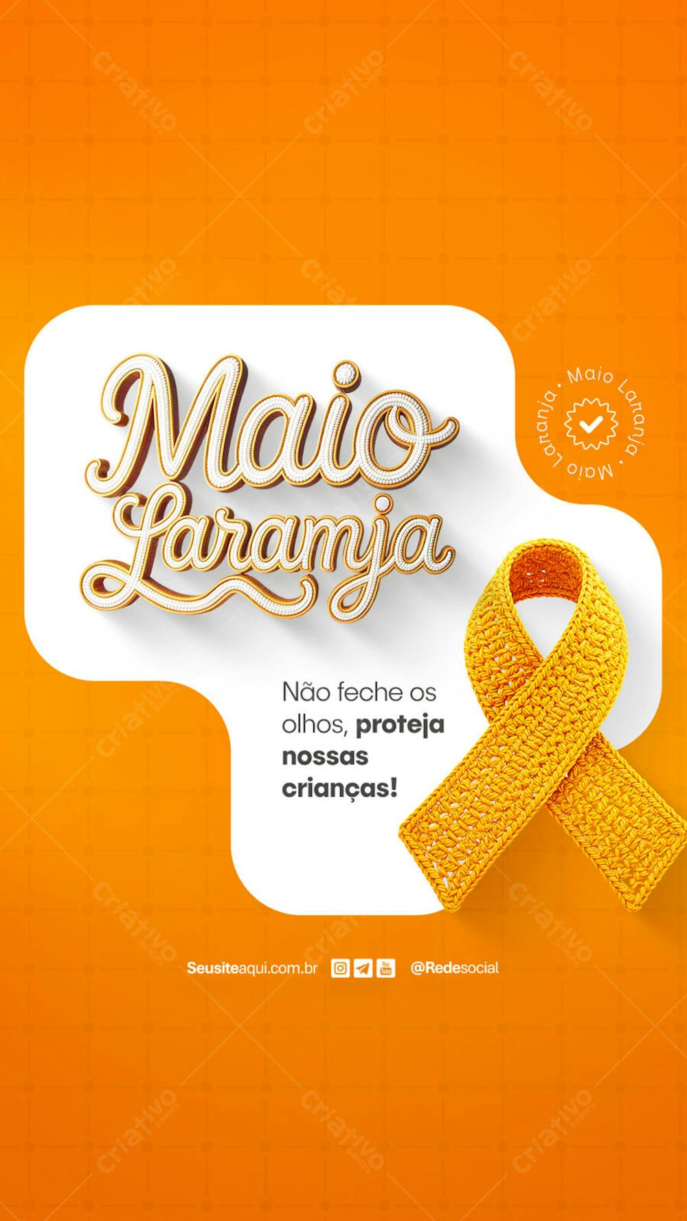 Maio Laranja - Combate ao Abuso e à Exploração Sexual Infantil Social Media P5D Editável (1)