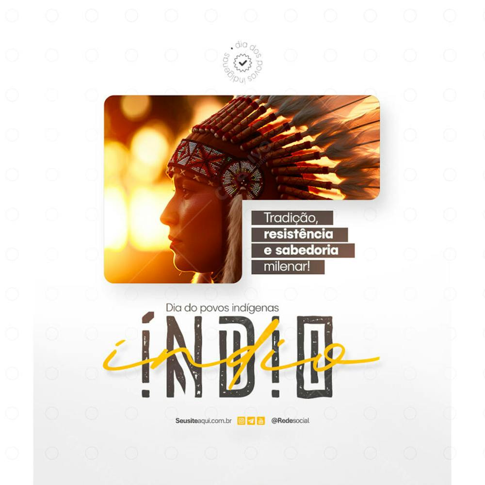 Dia dos Povos Indígenas - Dia do Índio - 19 de Abril Social Media PSD Editável (17)
