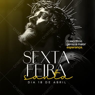 SEXTA-FEIRA SANTA  DIA 18 DE ABRIIL DATA COMEMORATIVA FEED PSD EDITÁVEL