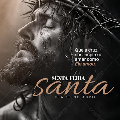 SEXTA-FEIRA SANTA DIA 18 DE ABRIL FEED PSD EDITÁVEL