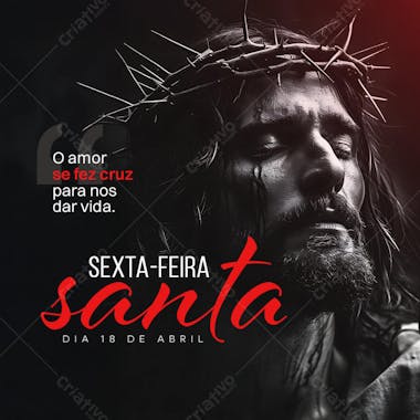 DIA 18 DE ABRIL SEXTA-FEIRA SANTA FEED PSD EDITÁVEL