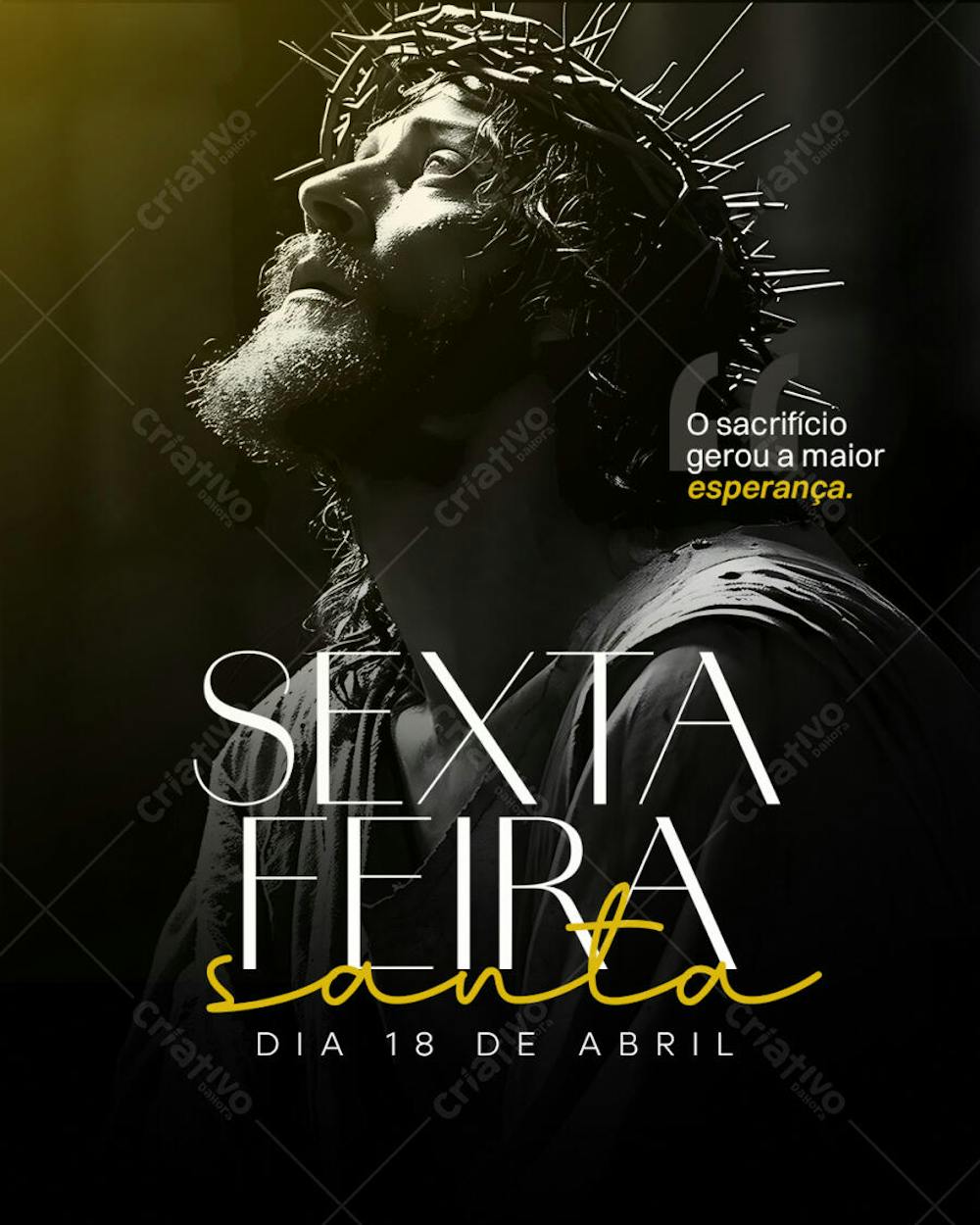 SEXTA-FEIRA SANTA  DIA 18 DE ABRIIL DATA COMEMORATIVA PSD EDITÁVEL
