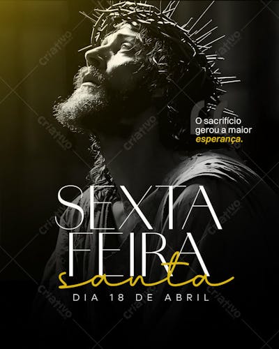 SEXTA-FEIRA SANTA  DIA 18 DE ABRIIL DATA COMEMORATIVA PSD EDITÁVEL