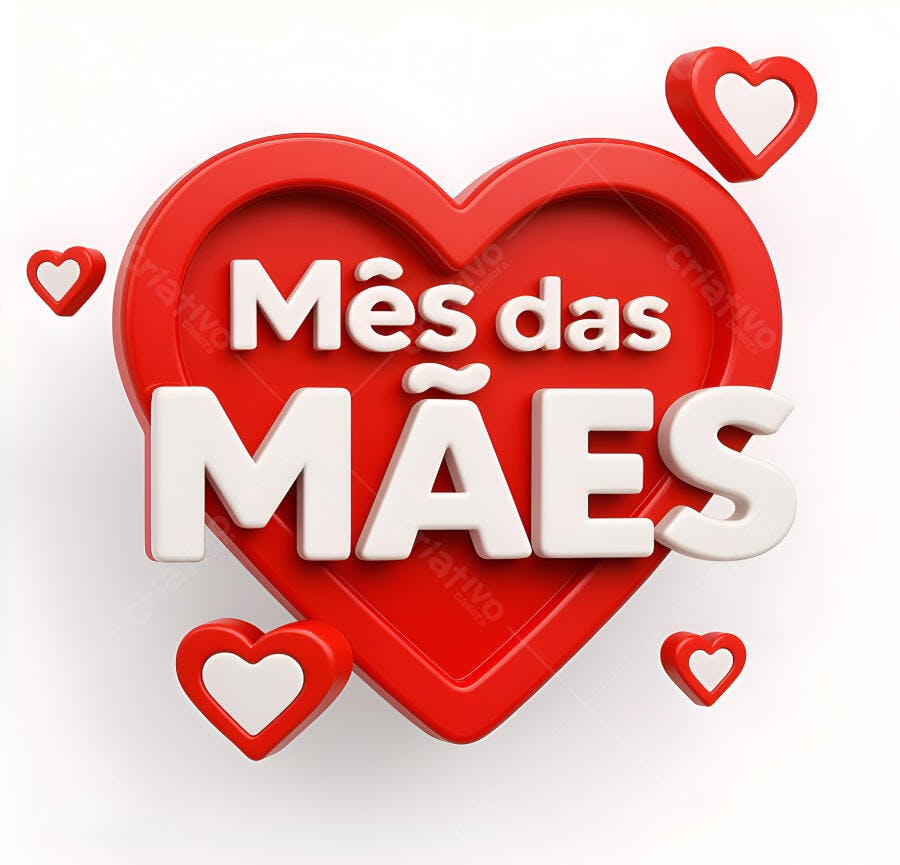 Mês das Mães texto 3D com corações vermelhos