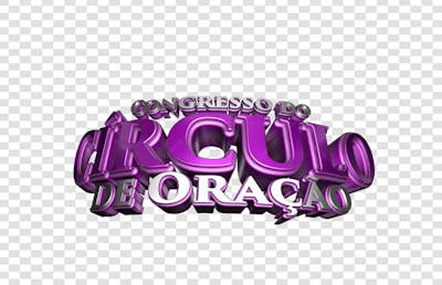 CONGRESSO DO CÍRCULO DE ORAÇÃO 3D