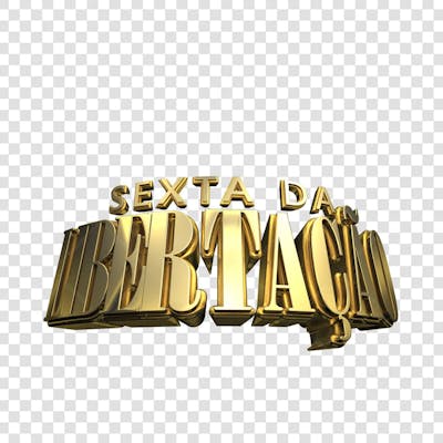 SEXTA DA LIBERTAÇÃO 3D