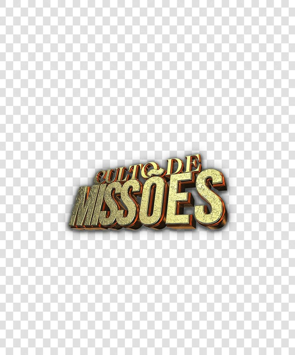 CULTO DE MISSÕES 3D