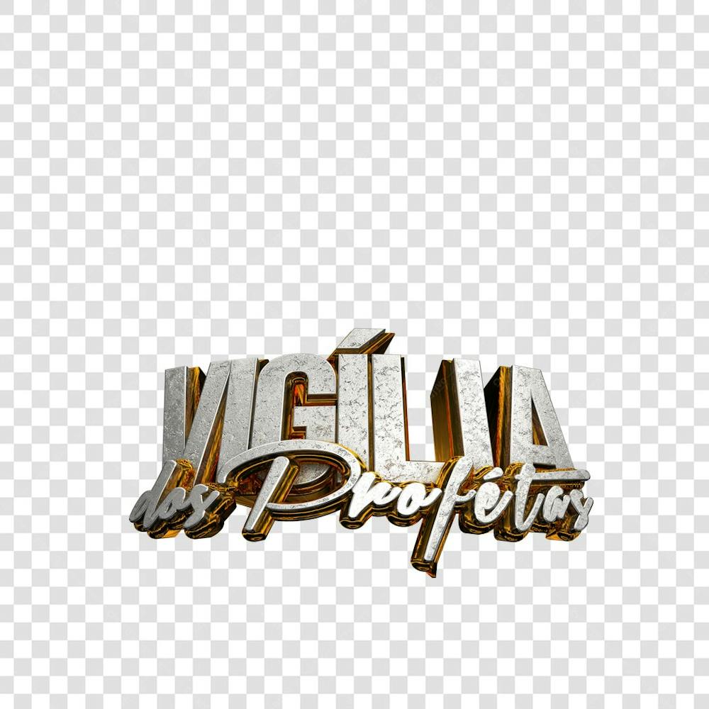 VIGÍLIA PROFÉTICA 3D