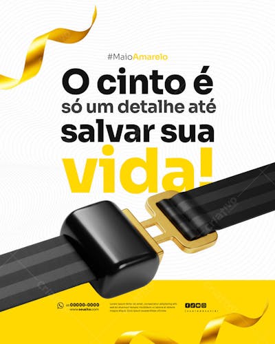 Maio Amarelo Campanha de Conscientização sobre segurança no trânsito e valorização da vida social media feed (4)