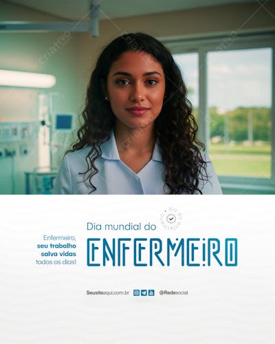 Dia Mundial do Enfermeiro - 12 de maio Social Media PSD Editável (9)