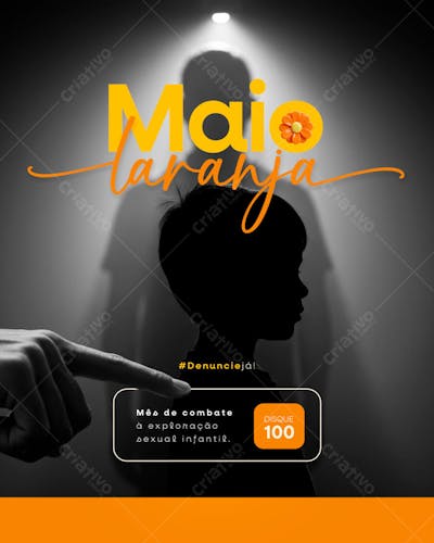 Maio Laranja Campanha de Combate à Exploração Sexual Infantil Feed (5)
