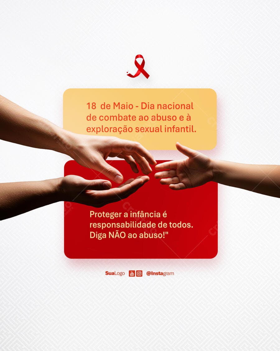 Post para o Dia Nacional de Combate ao Abuso e Exploração Sexual Infantil PSD Editável