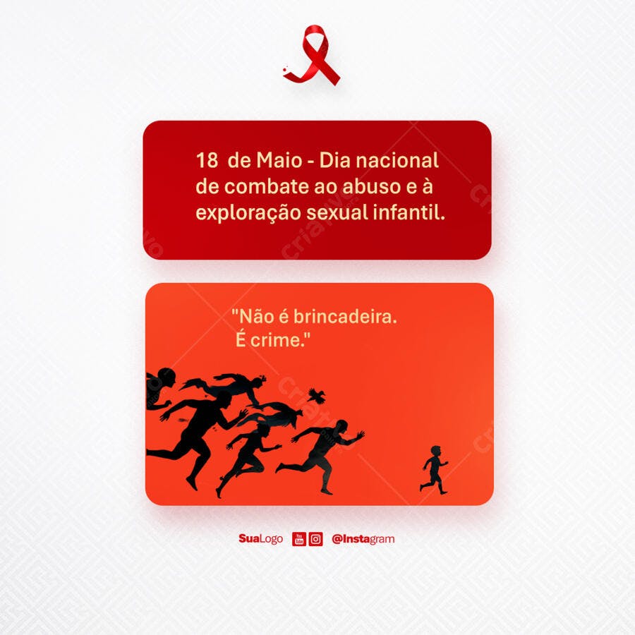 Post para o Dia Nacional de Combate ao Abuso e Exploração Sexual Infantil PSD Editável