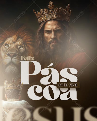Social Media PSD Editável FELIZ PÁSCOA O REI JESUS