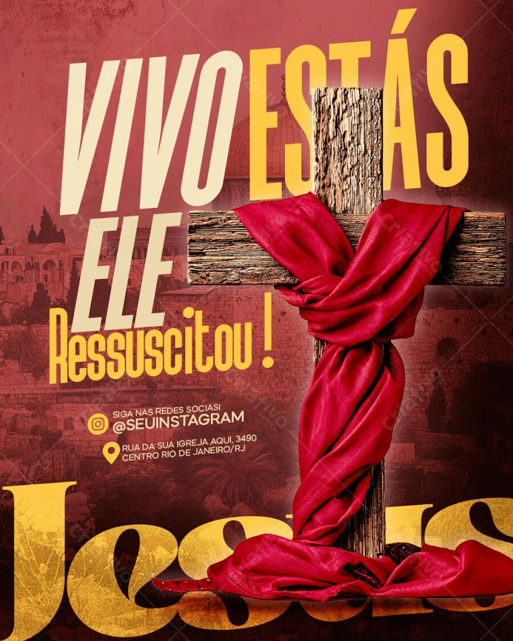 Social Media PSD Editável FELIZ PÁSCOA VIVO ESTÁS ELE RESSUSCITOU JESUS